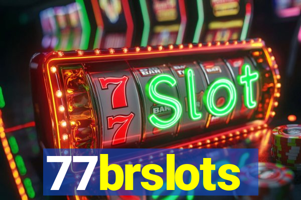 77brslots