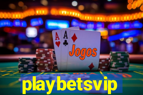 playbetsvip