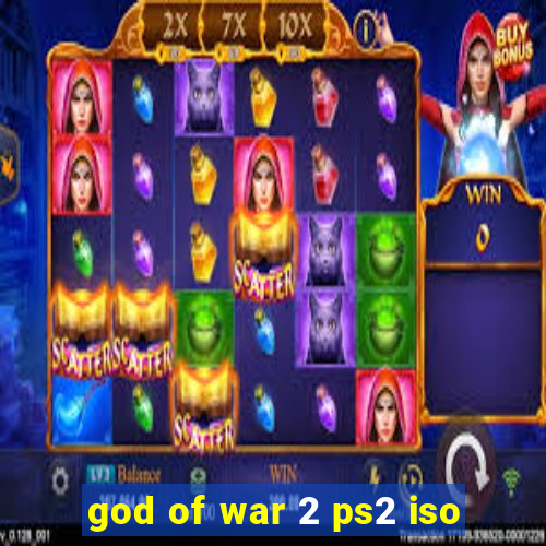 god of war 2 ps2 iso