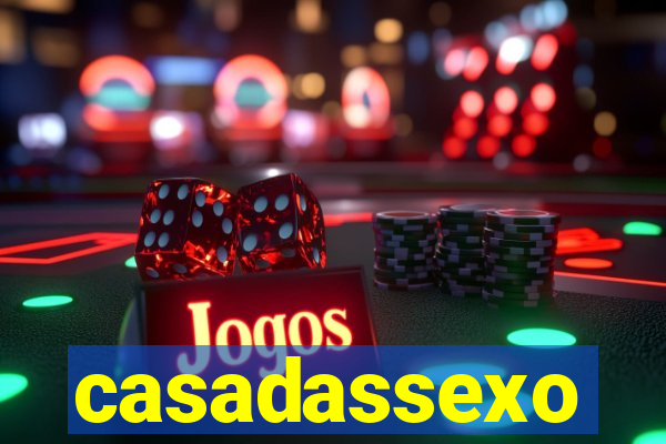 casadassexo