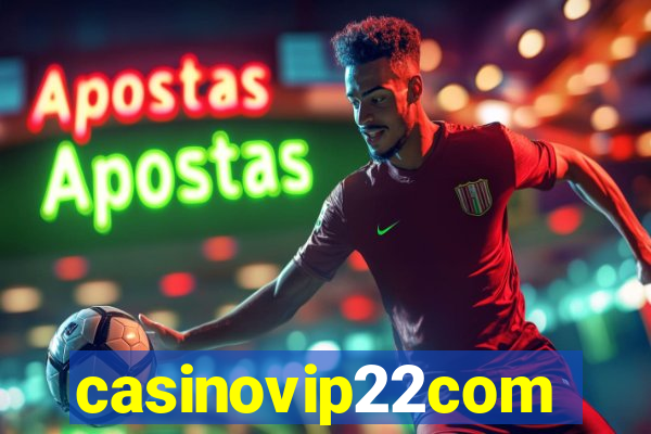 casinovip22com