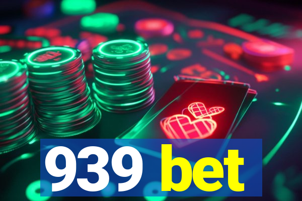 939 bet