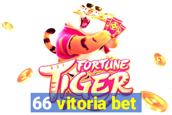 66 vitoria bet