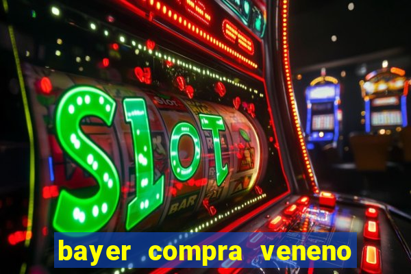 bayer compra veneno de cobra