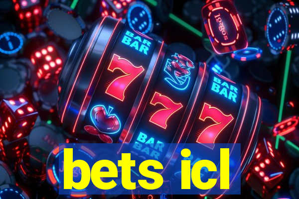 bets icl