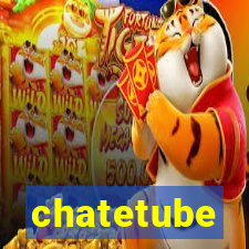 chatetube