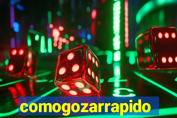 comogozarrapido