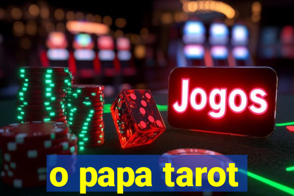 o papa tarot