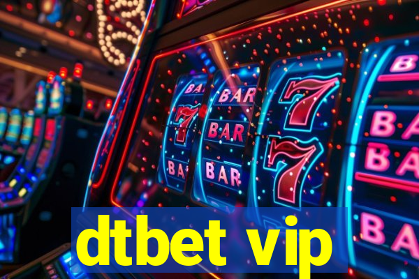 dtbet vip