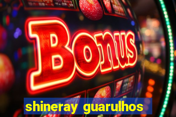 shineray guarulhos