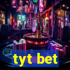 tyt bet