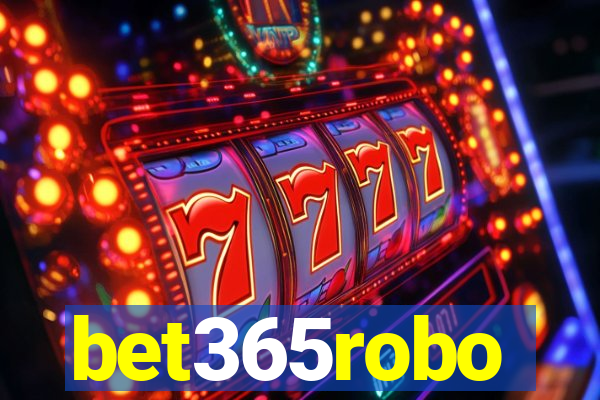 bet365robo