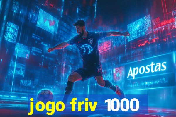 jogo friv 1000