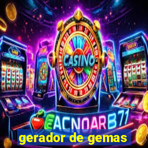 gerador de gemas