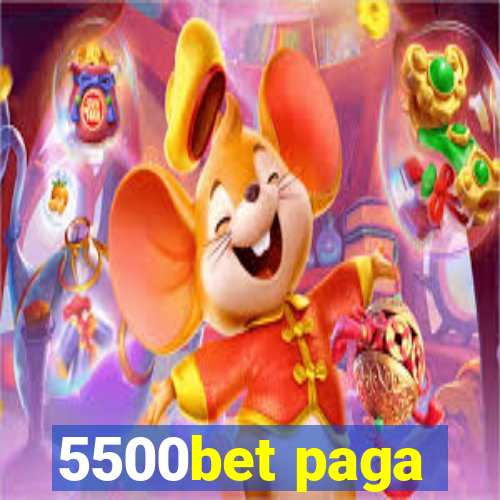 5500bet paga