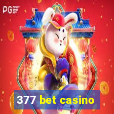 377 bet casino