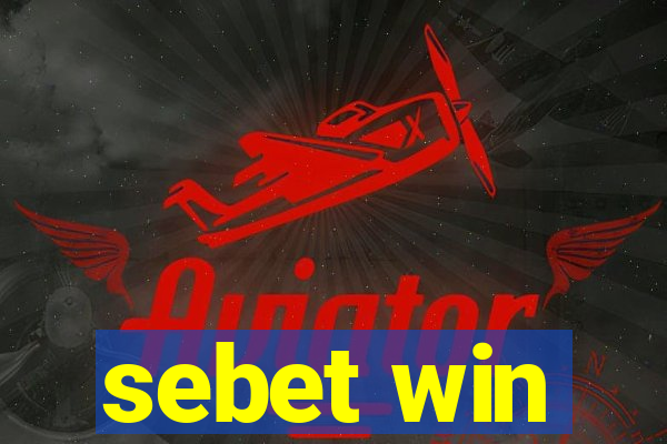 sebet win