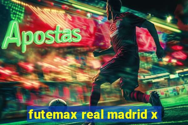 futemax real madrid x