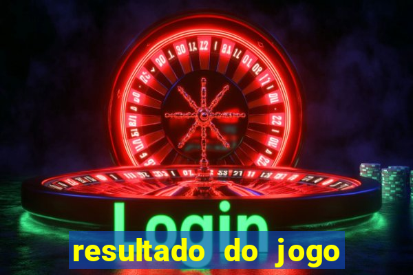 resultado do jogo do bicho da poderosa do vale do assu