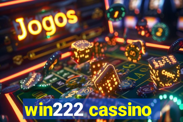 win222 cassino