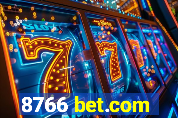 8766 bet.com