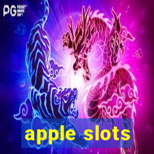 apple slots