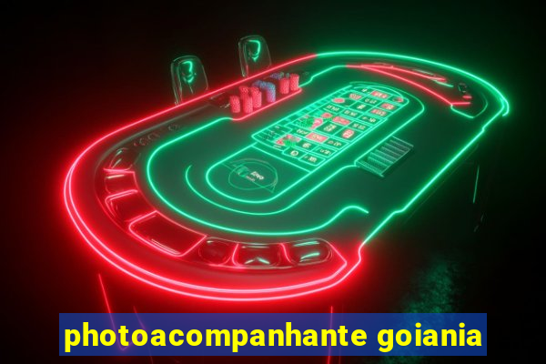 photoacompanhante goiania