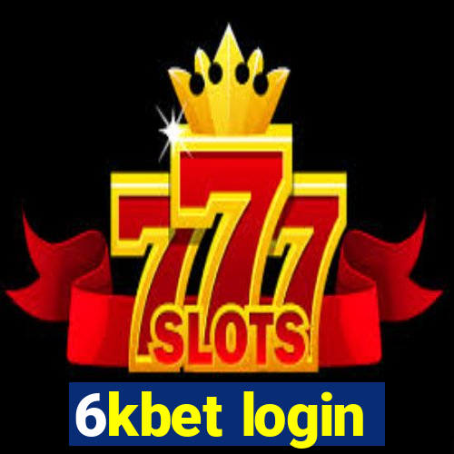 6kbet login