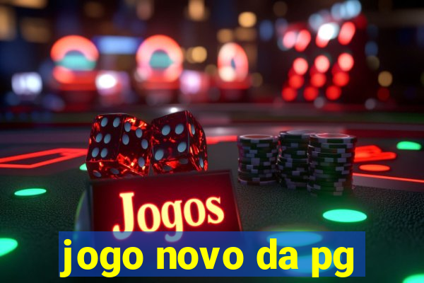 jogo novo da pg