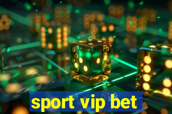 sport vip bet