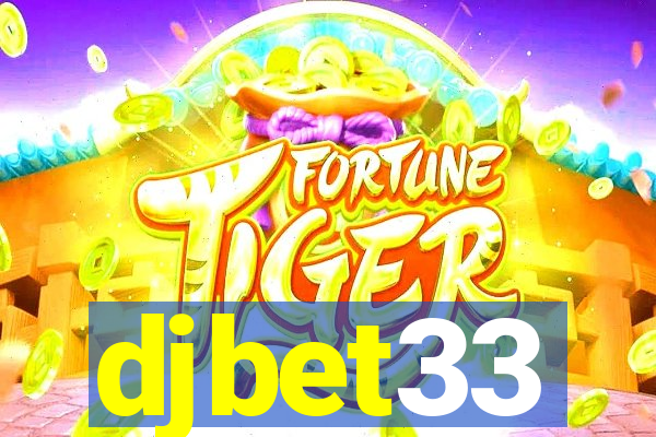 djbet33