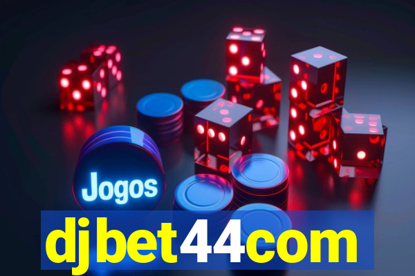 djbet44com