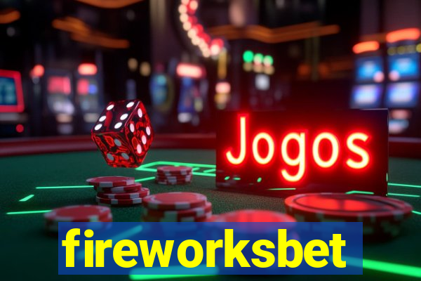 fireworksbet