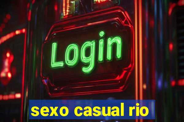 sexo casual rio