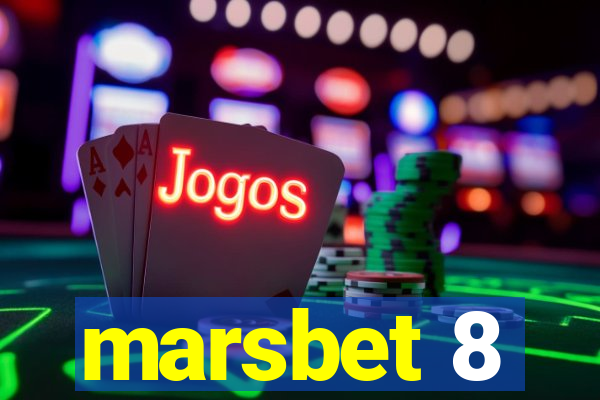 marsbet 8