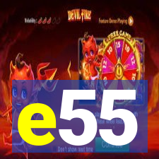 e55