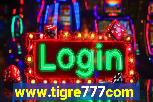 www.tigre777com