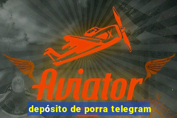 depósito de porra telegram