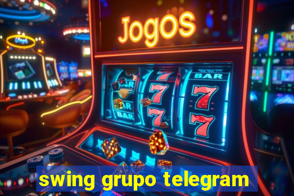 swing grupo telegram