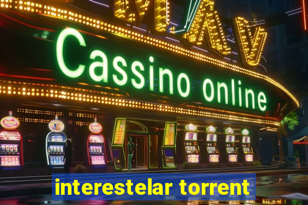 interestelar torrent