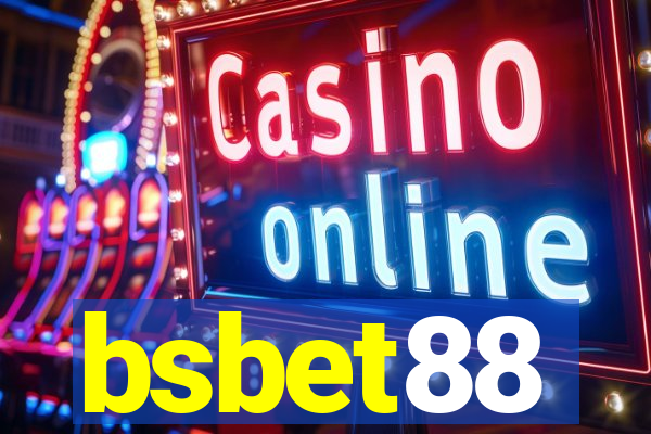 bsbet88