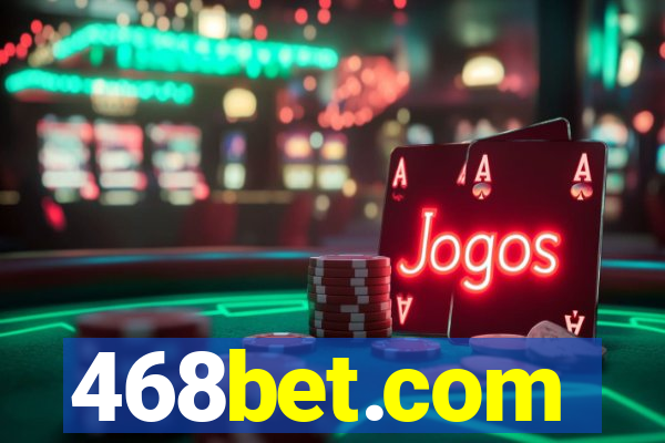 468bet.com