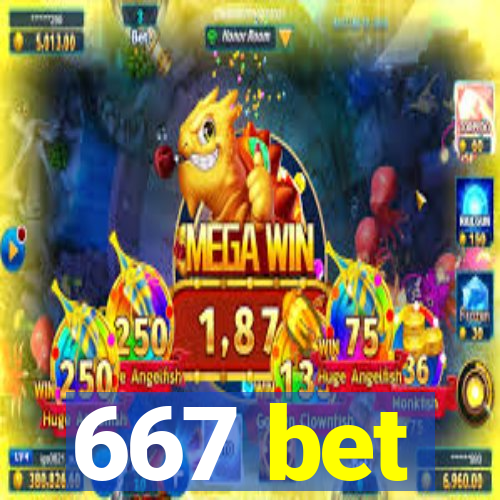 667 bet