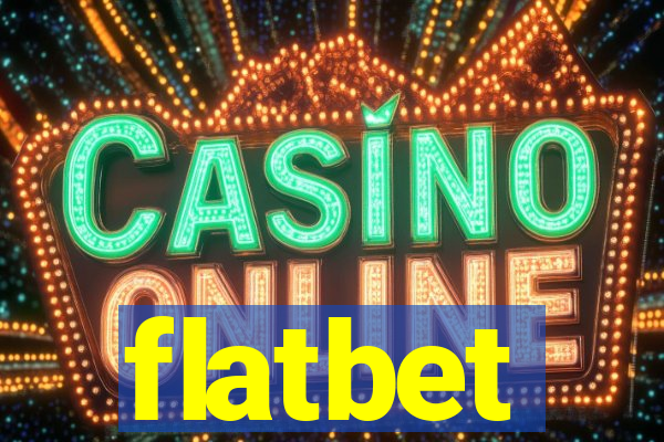 flatbet