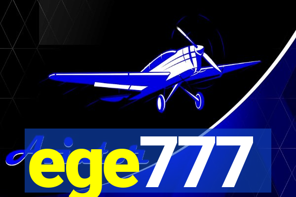 ege777