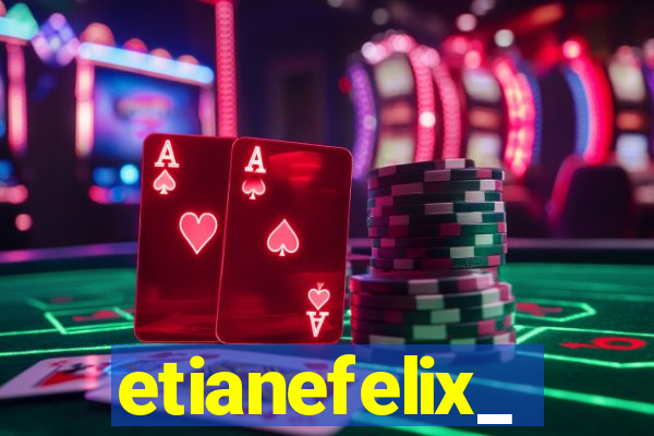 etianefelix_