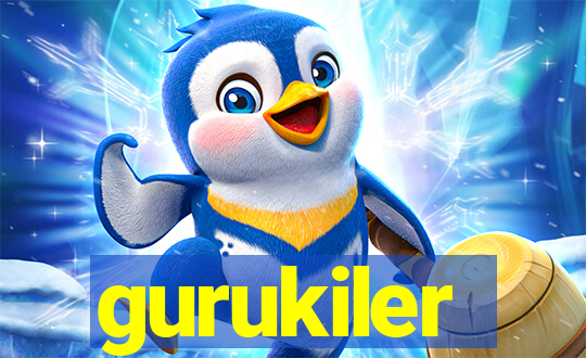 gurukiler