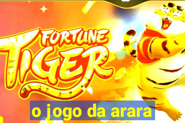 o jogo da arara