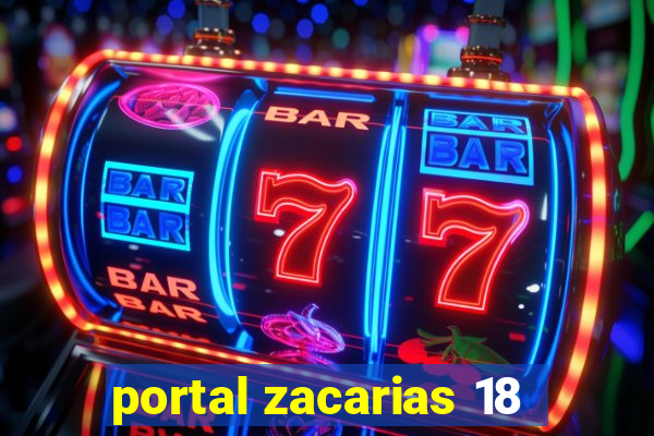 portal zacarias 18