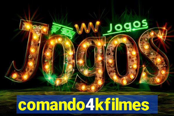 comando4kfilmes